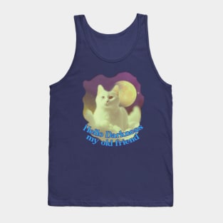 Hello Darkness my old friend // Cute Nihilism Design Tank Top